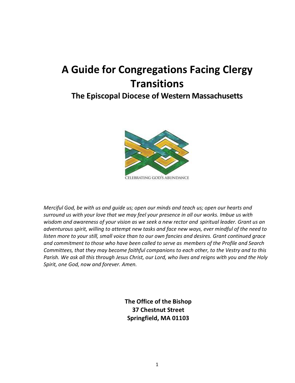 A Guide for Congregations Facing Clergy Transitions the Episcopal Diocese of Western Massachusetts
