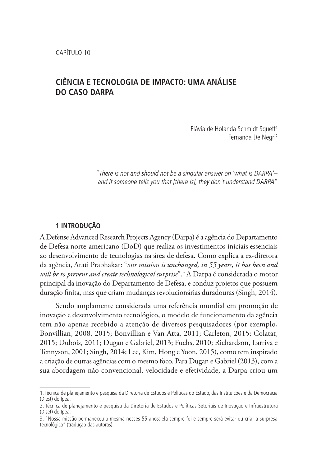 Ciência E Tecnologia De Impacto: Uma Análise Do Caso Darpa