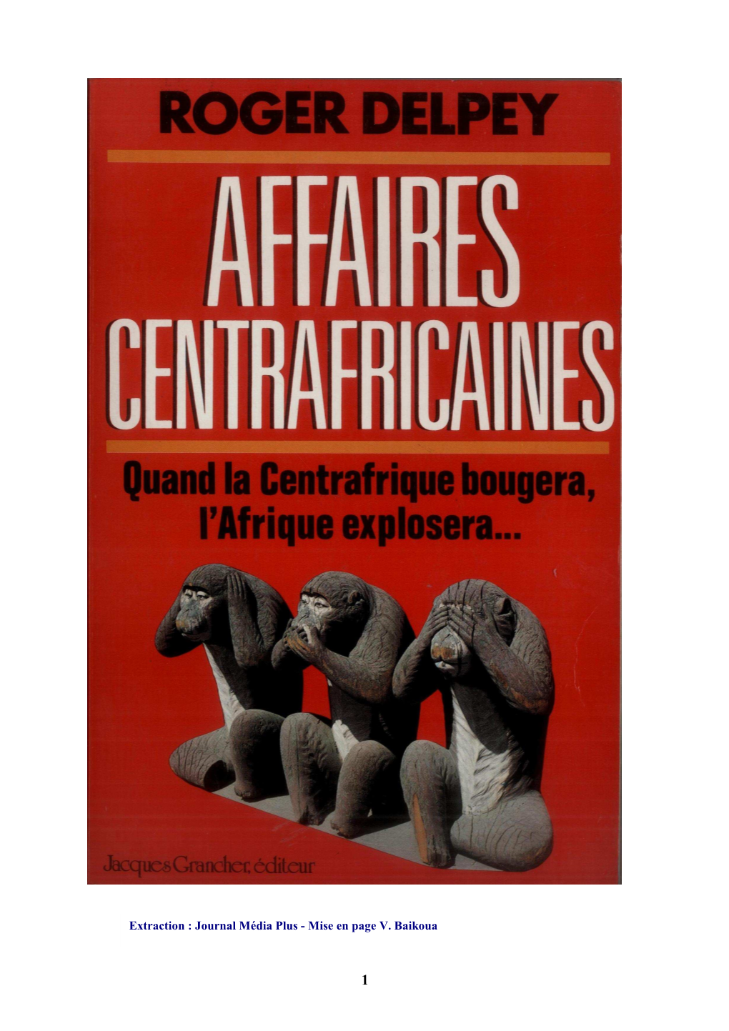 Extrait Du Livre Affaires Centrafricaines