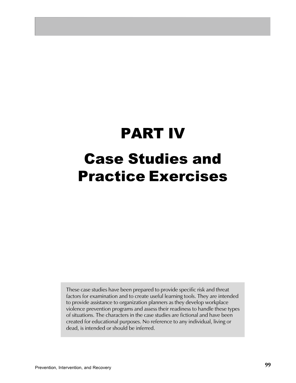 PART IV Case Studies and Practice Exercises