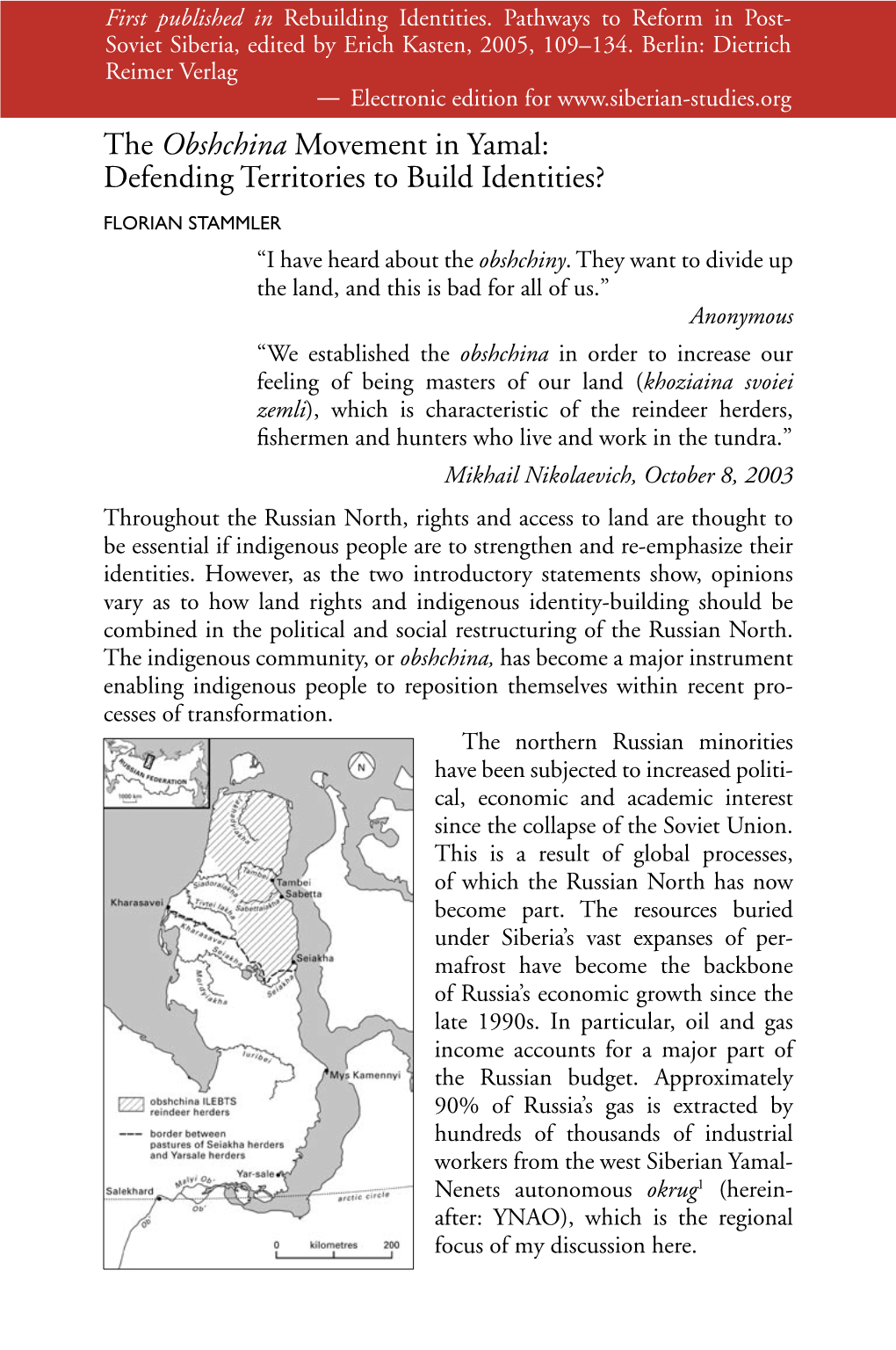 The Obshchina Movement in Yamal: Defending Territories to Build Identities?