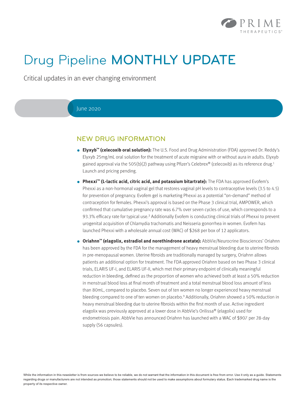 Drug Pipeline MONTHLY UPDATE