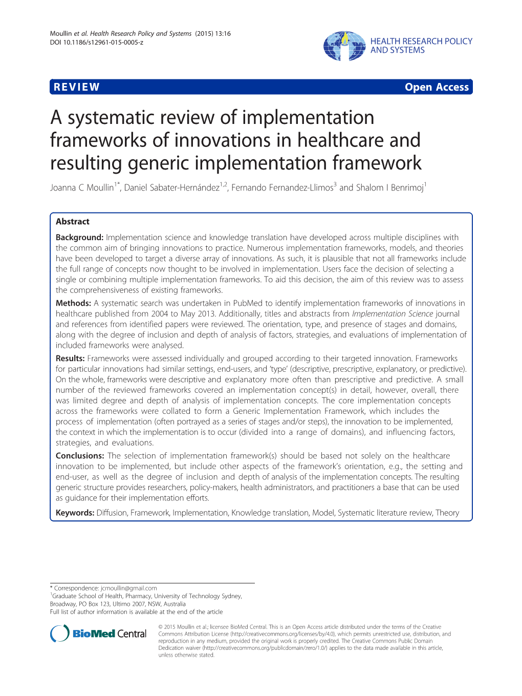 A Systematic Review of Implementation Frameworks of Innovations in Healthcare and Resulting Generic Implementation Framework
