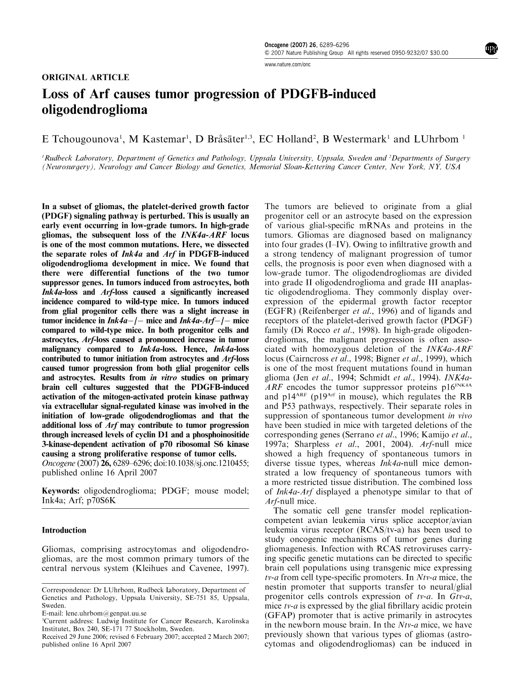 Loss of Arf Causes Tumor Progression of PDGFB-Induced Oligodendroglioma