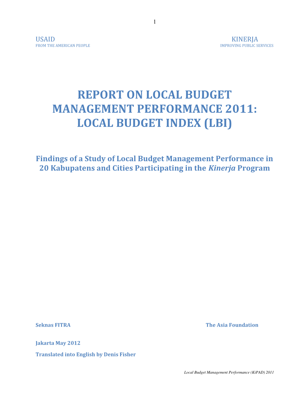 Report on Local Budget Management Performance 2011: Local Budget Index (Lbi)