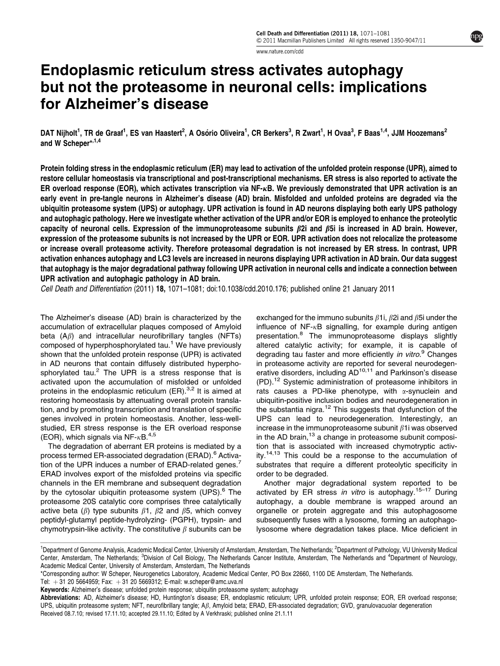 Endoplasmic Reticulum Stress Activates Autophagy but Not the Proteasome in Neuronal Cells: Implications for Alzheimer’S Disease