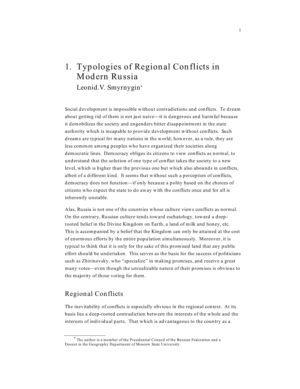 1. Typologies of Regional Conflicts in Modern Russia Leonid.V