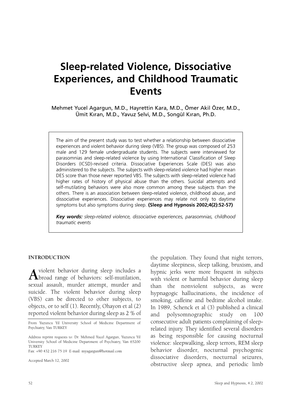 Sleep-Related Violence, Dissociative Experiences, and Childhood Traumatic Events