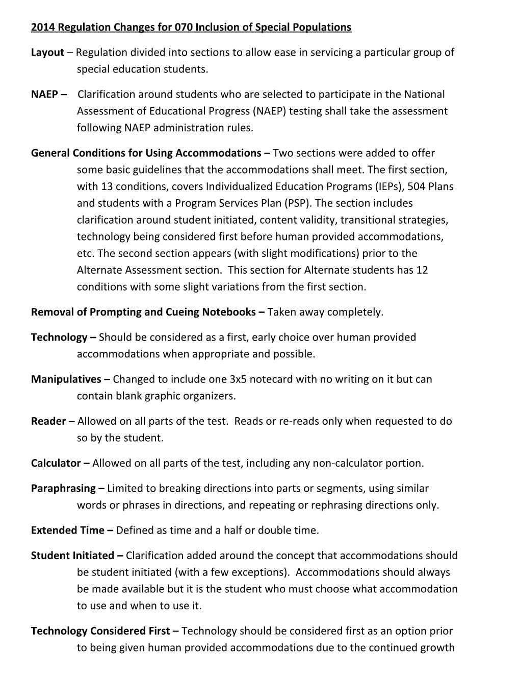 2014 Regulation Changes for 070 Inclusion of Special Populations