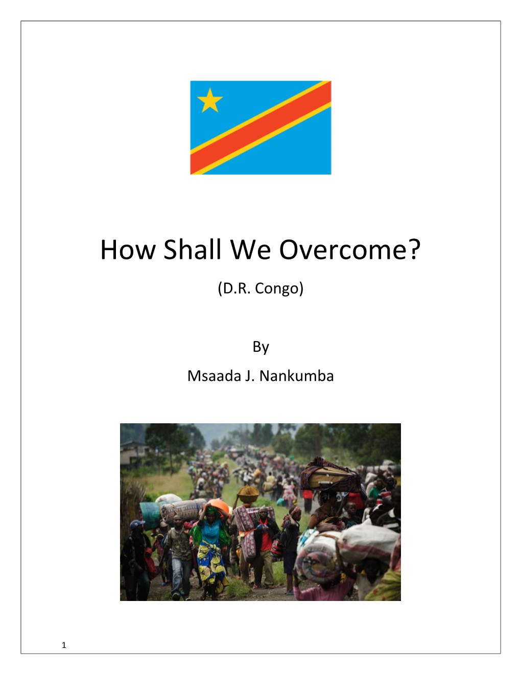 How Shall We Overcome Play in English