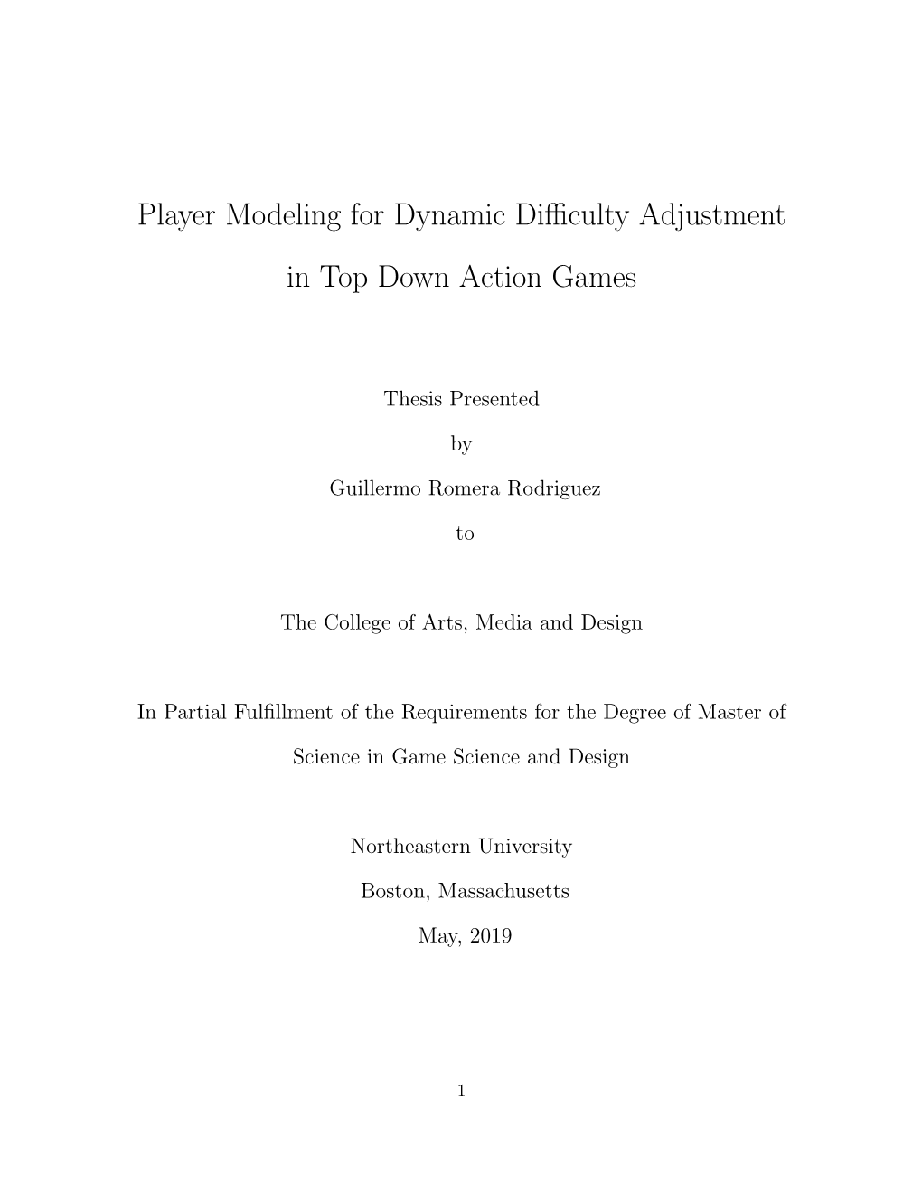 Player Modeling for Dynamic Difficulty Adjustment in Top Down Action Games