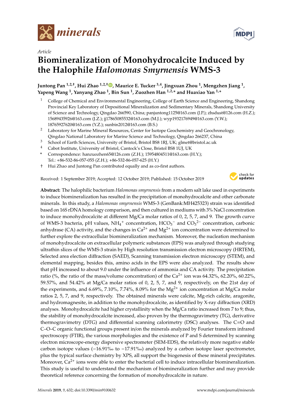 Biomineralization of Monohydrocalcite Induced by the Halophile Halomonas Smyrnensis WMS-3