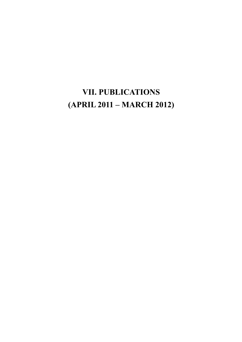 Vii. Publications(April 2011-March 2012) (Pdf)