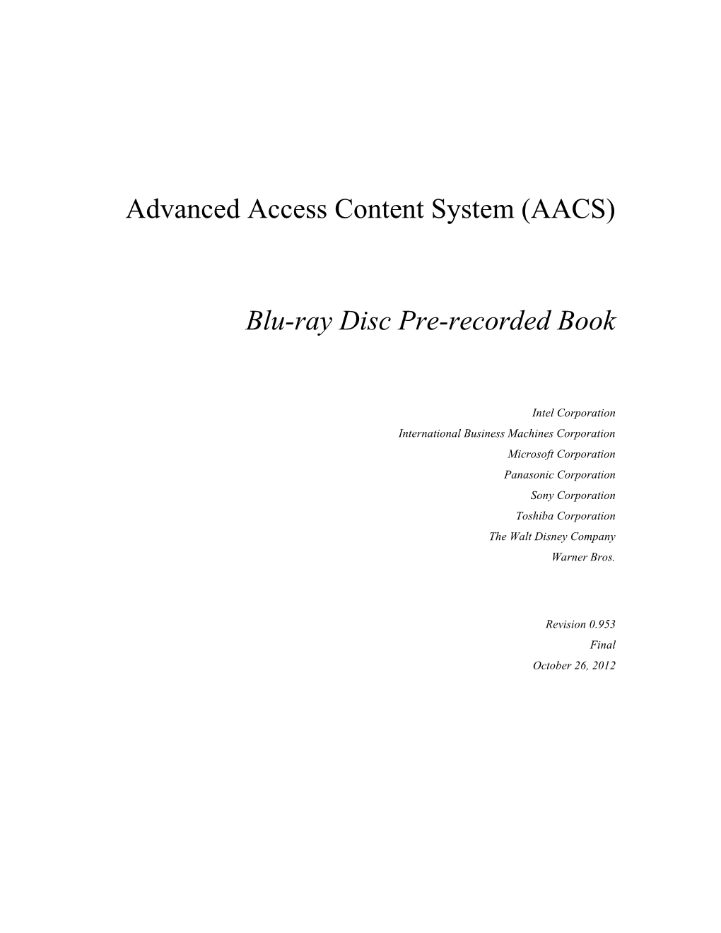 Advanced Access Content System (AACS)