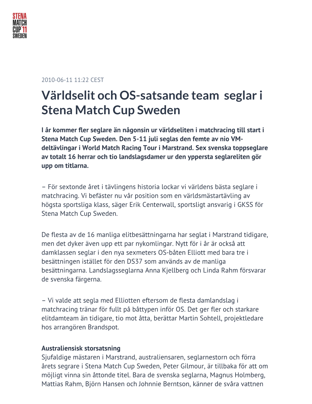 Världselit Och OS-Satsande Team Seglar I Stena Match Cup Sweden