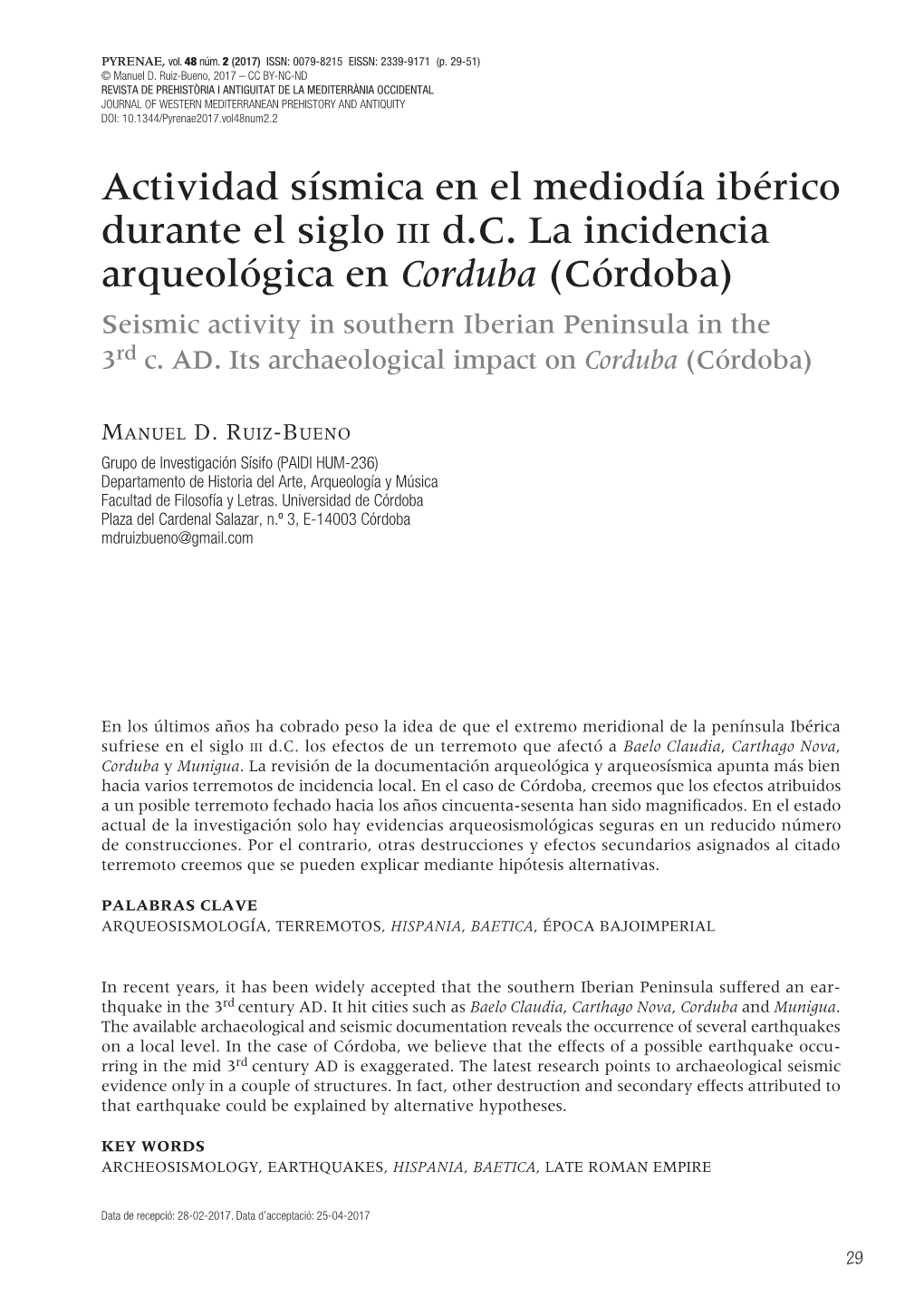 Actividad Sísmica En El Mediodía Ibérico Durante El Siglo Iii D.C. La Incidencia Arqueológica En Corduba (Córdoba)