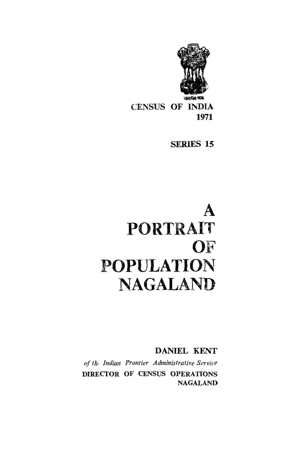 Portrait of Population Nagaland, Series-15, Nagaland