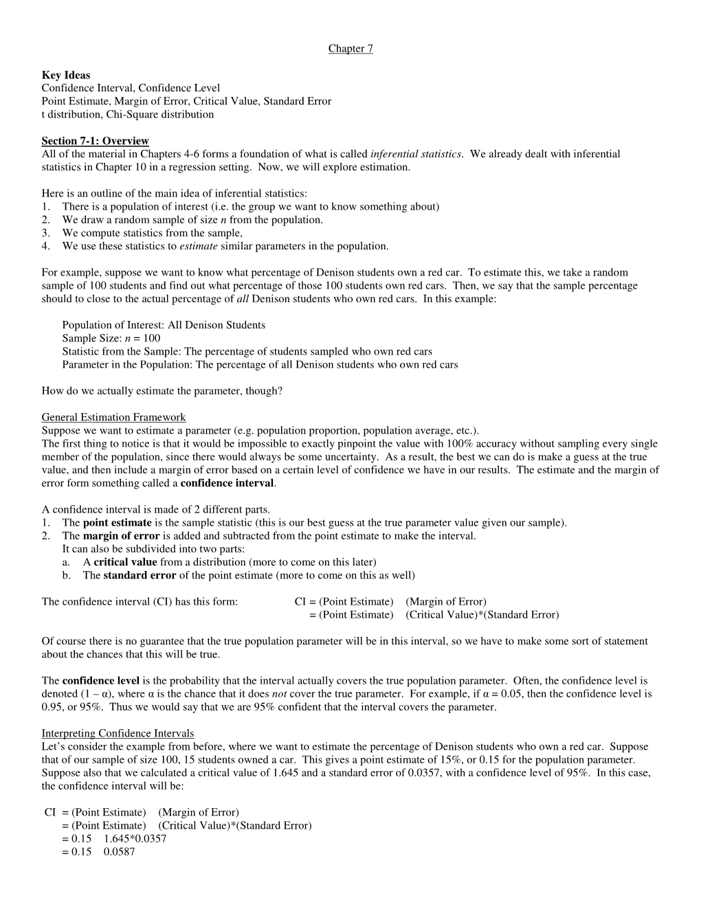 Chapter 7 Key Ideas Confidence Interval, Confidence Level Point