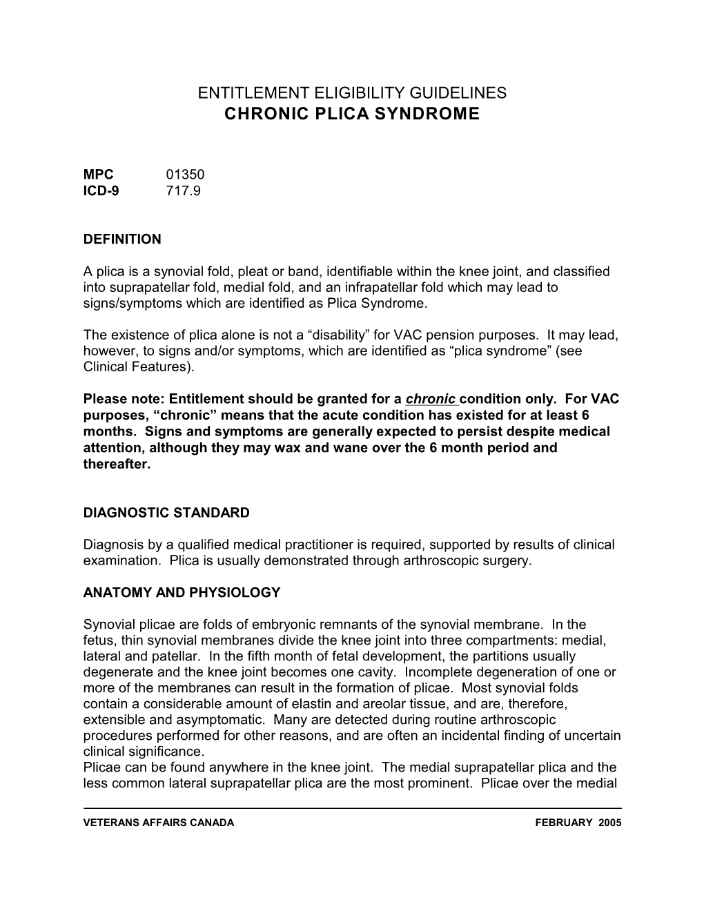 Entitlement Eligibility Guidelines Chronic Plica Syndrome