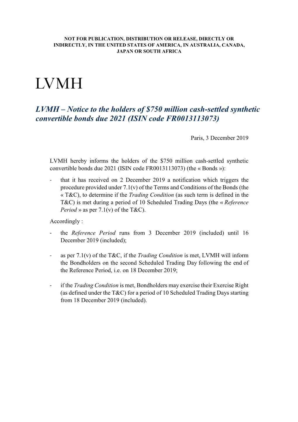 Notice to the Holders of $750 Million Cash-Settled Synthetic Convertible Bonds Due 2021 (ISIN Code FR0013113073)