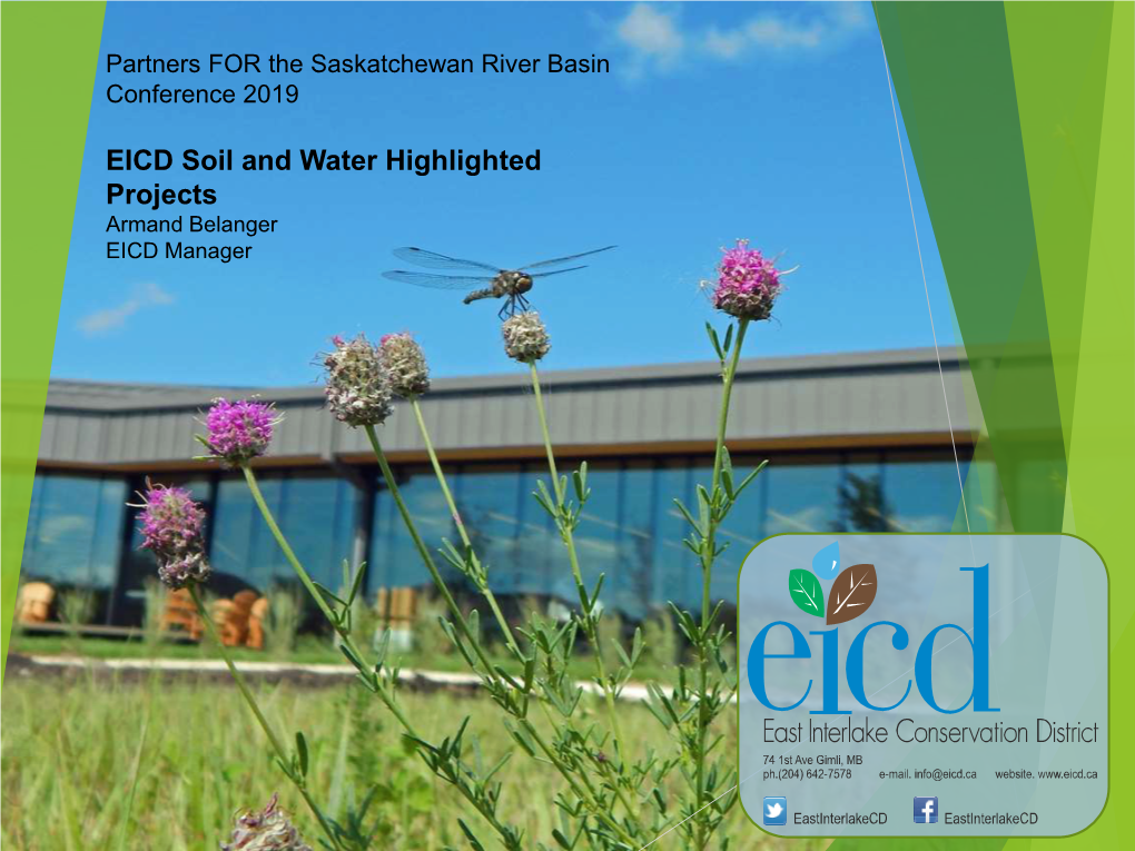 EICD Soil and Water Highlighted Projects Armand Belanger EICD Manager