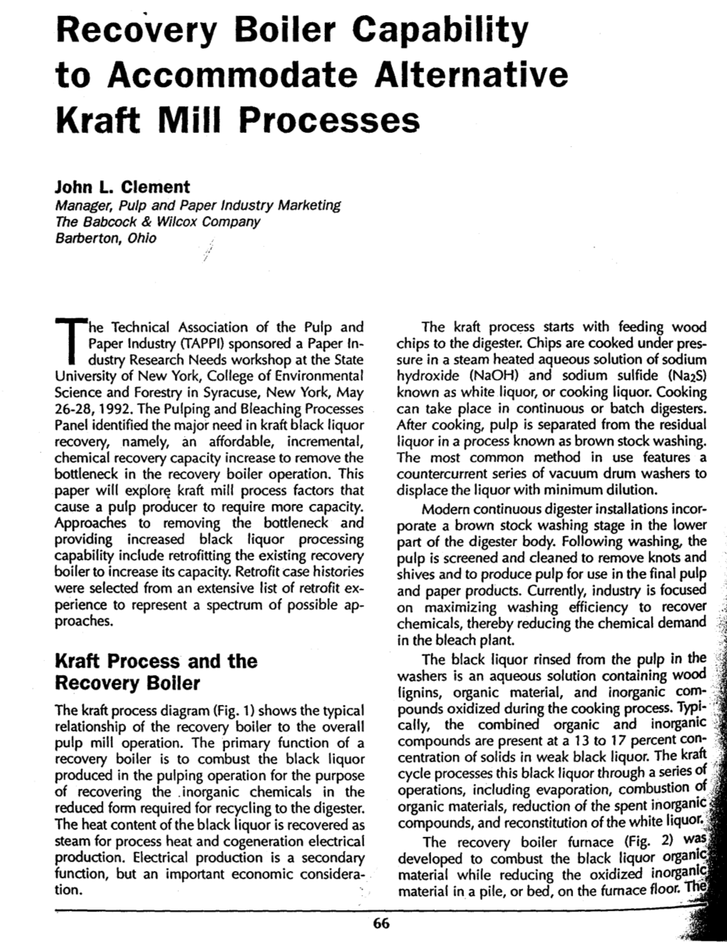 Recovery Boiler Capability to Accommodate Alternative Kraft Mill Processes