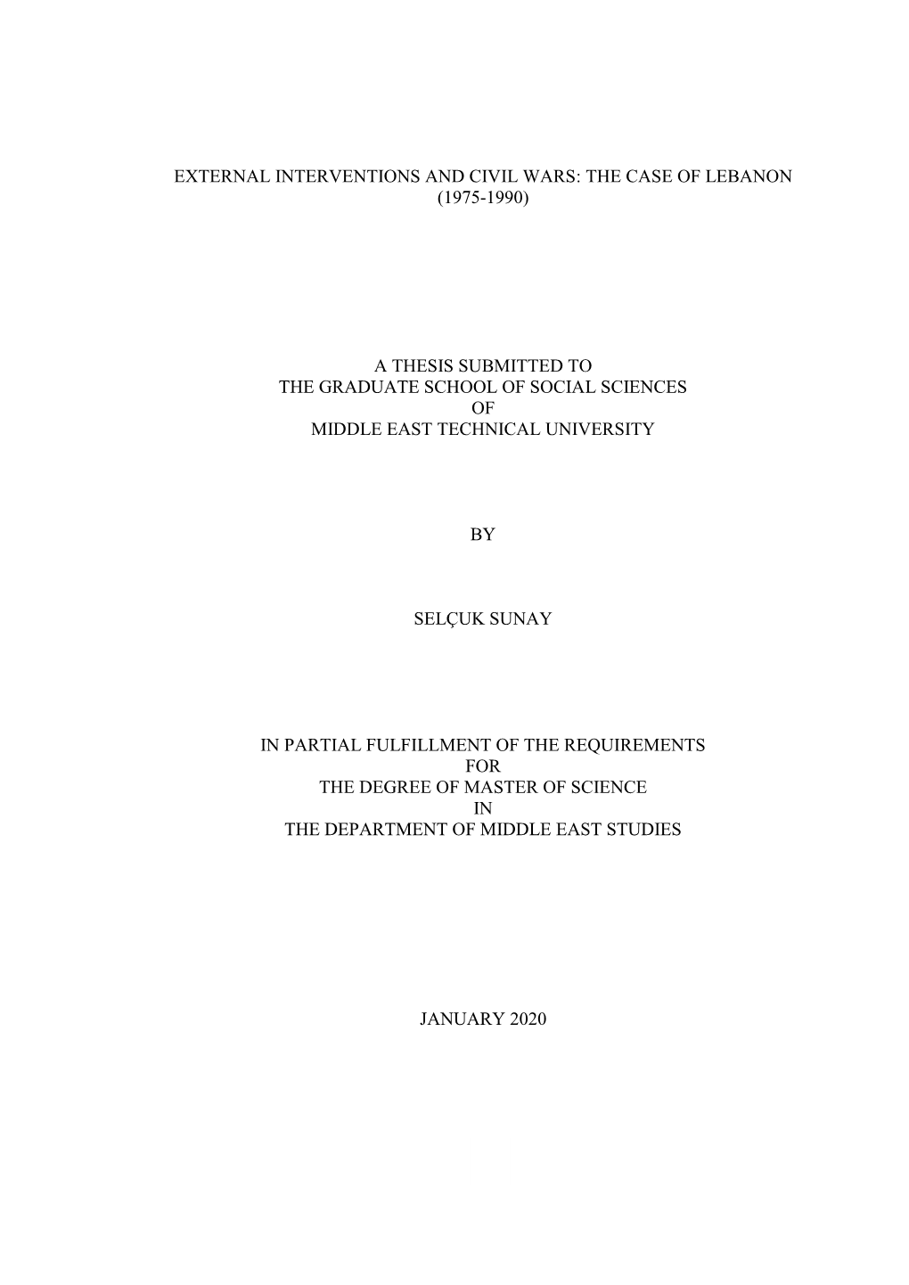 External Interventions and Civil Wars: the Case of Lebanon (1975-1990)