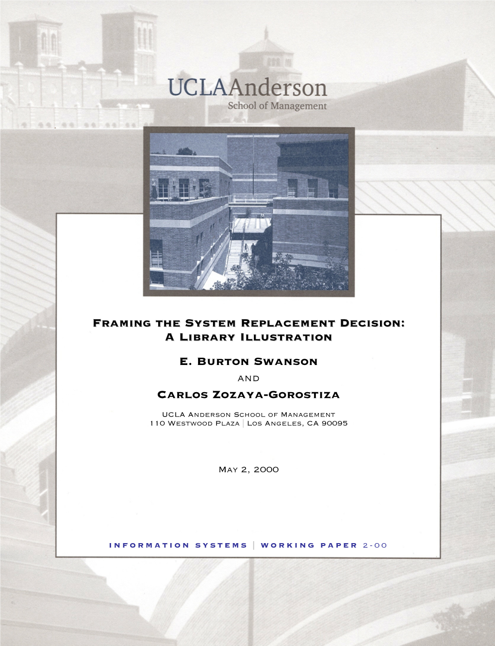 Framing the System Replacement Decision: a Library Illustration