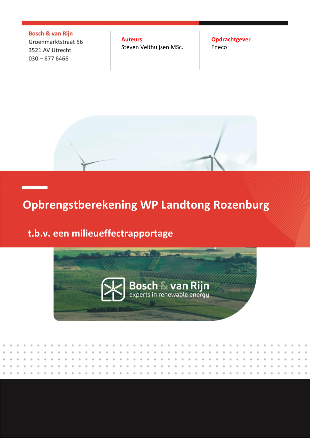 Opbrengstberekening WP Landtong Rozenburg