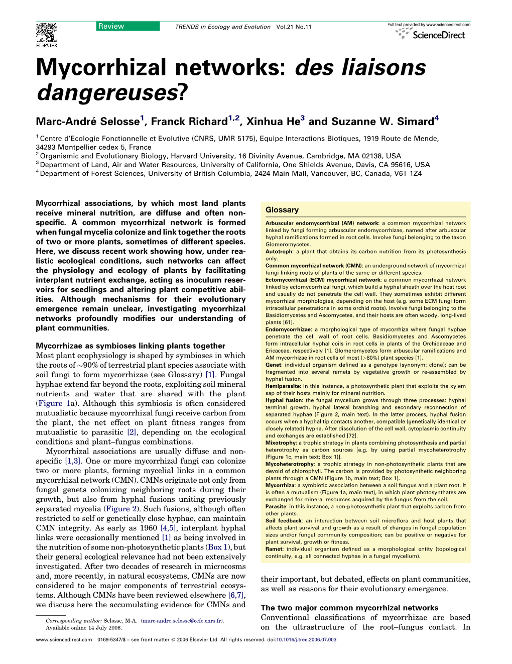 Mycorrhizal Networks: Des Liaisons Dangereuses?