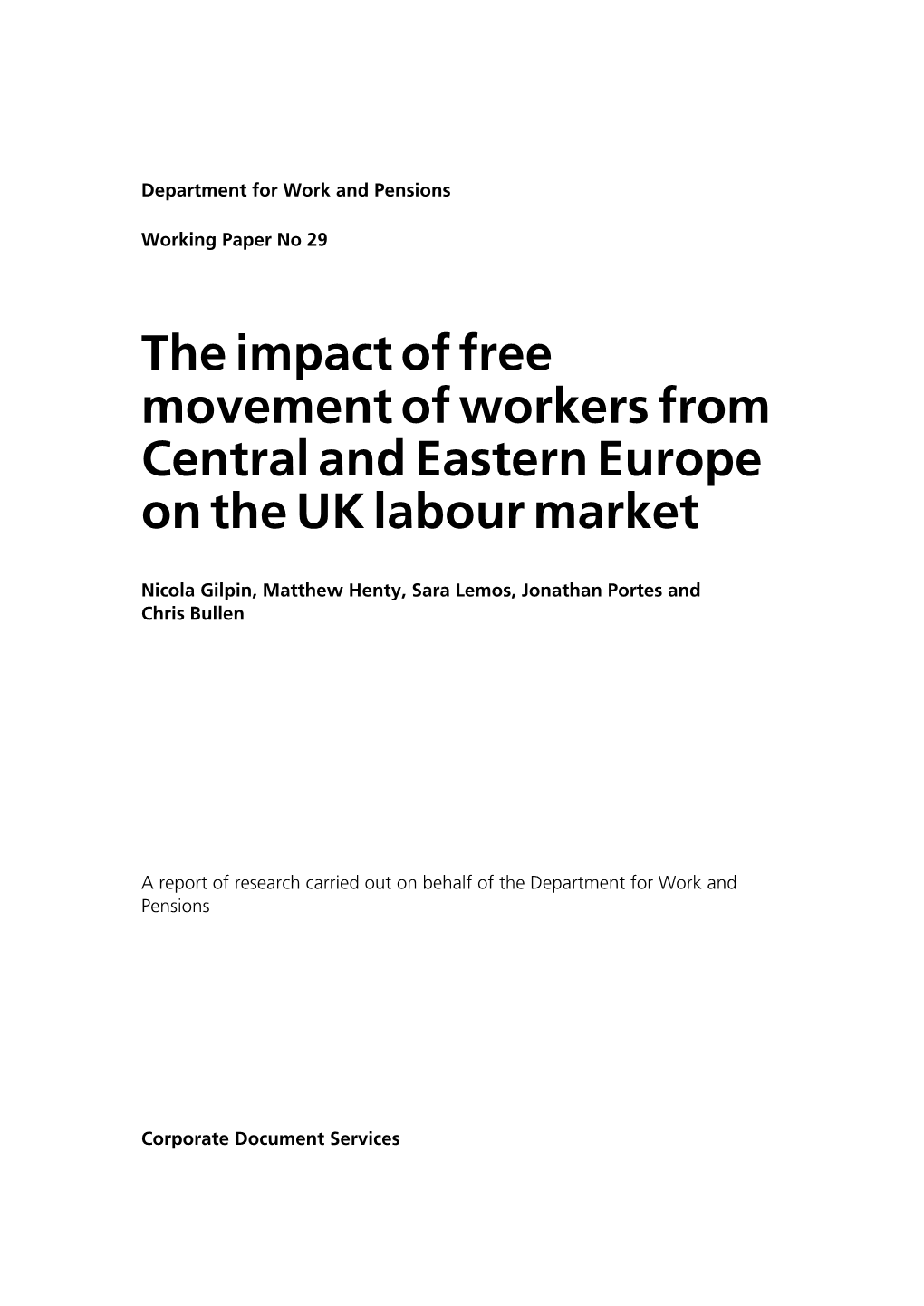 The Impact of Free Movement of Workers from Central and Eastern Europe on the UK Labour Market