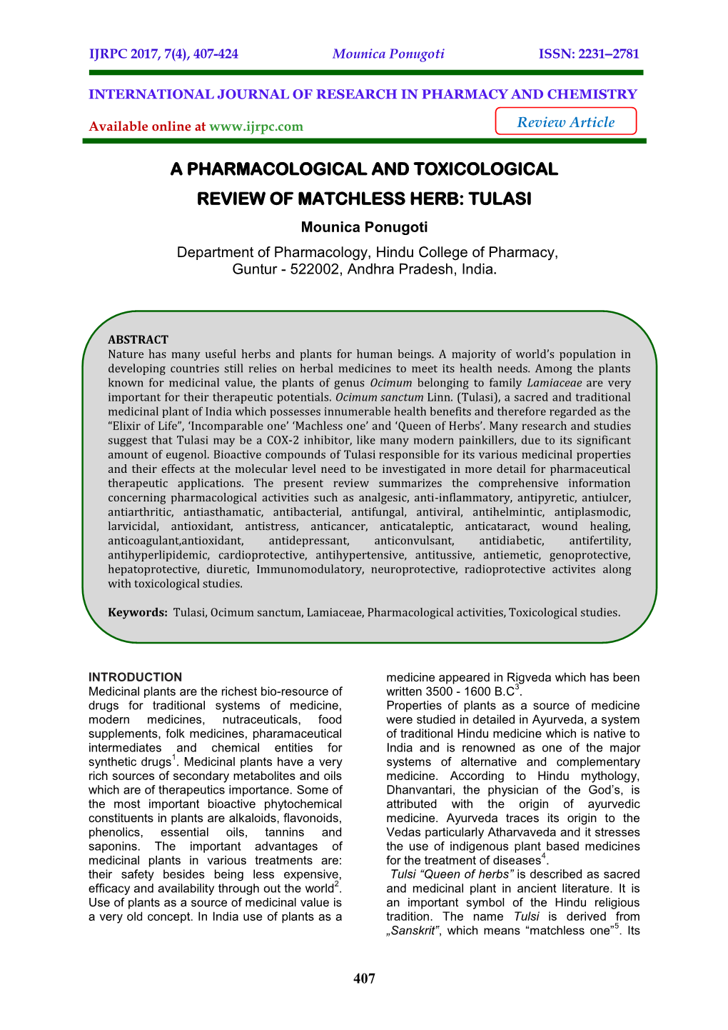 TULASI Mounica Ponugoti Department of Pharmacology, Hindu College of Pharmacy, Guntur - 522002, Andhra Pradesh, India