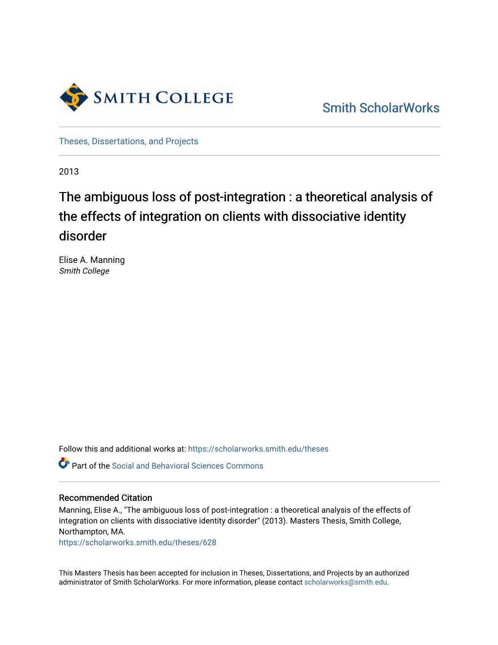 The Ambiguous Loss of Post-Integration : a Theoretical Analysis of the Effects of Integration on Clients with Dissociative Identity Disorder