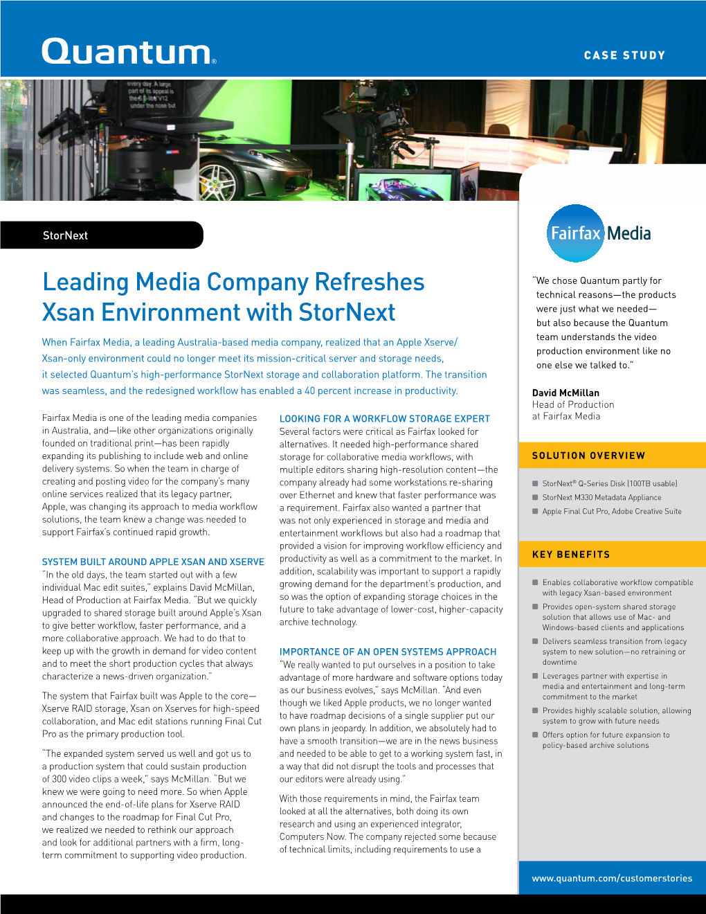 Leading Media Company Refreshes Xsan Environment with Stornext