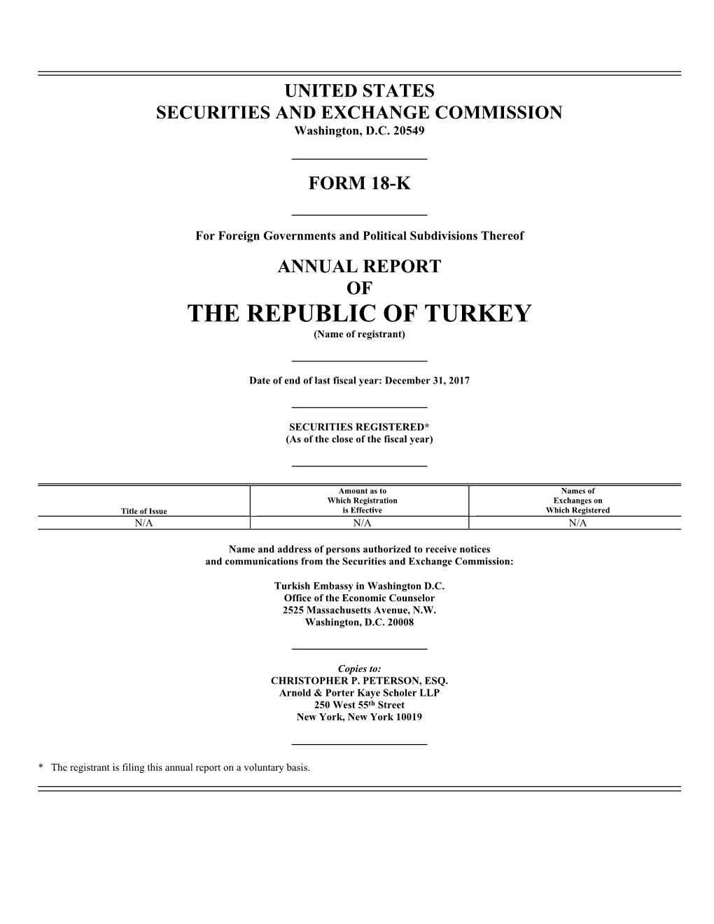 THE REPUBLIC of TURKEY (Name of Registrant)