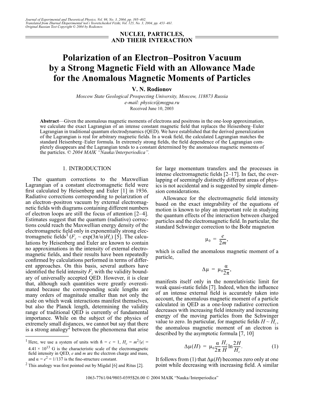 Polarization of an Electron–Positron Vacuum by a Strong Magnetic Field