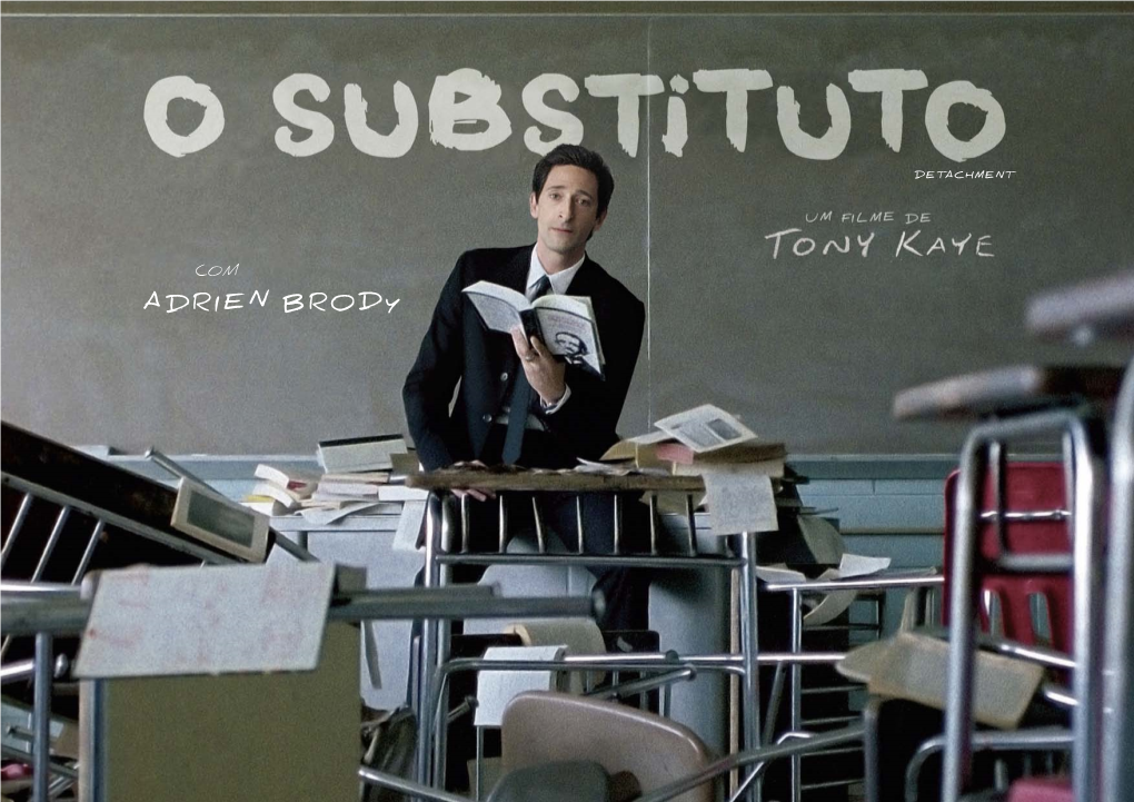 Adrien Brody) É Um Professor Substituto