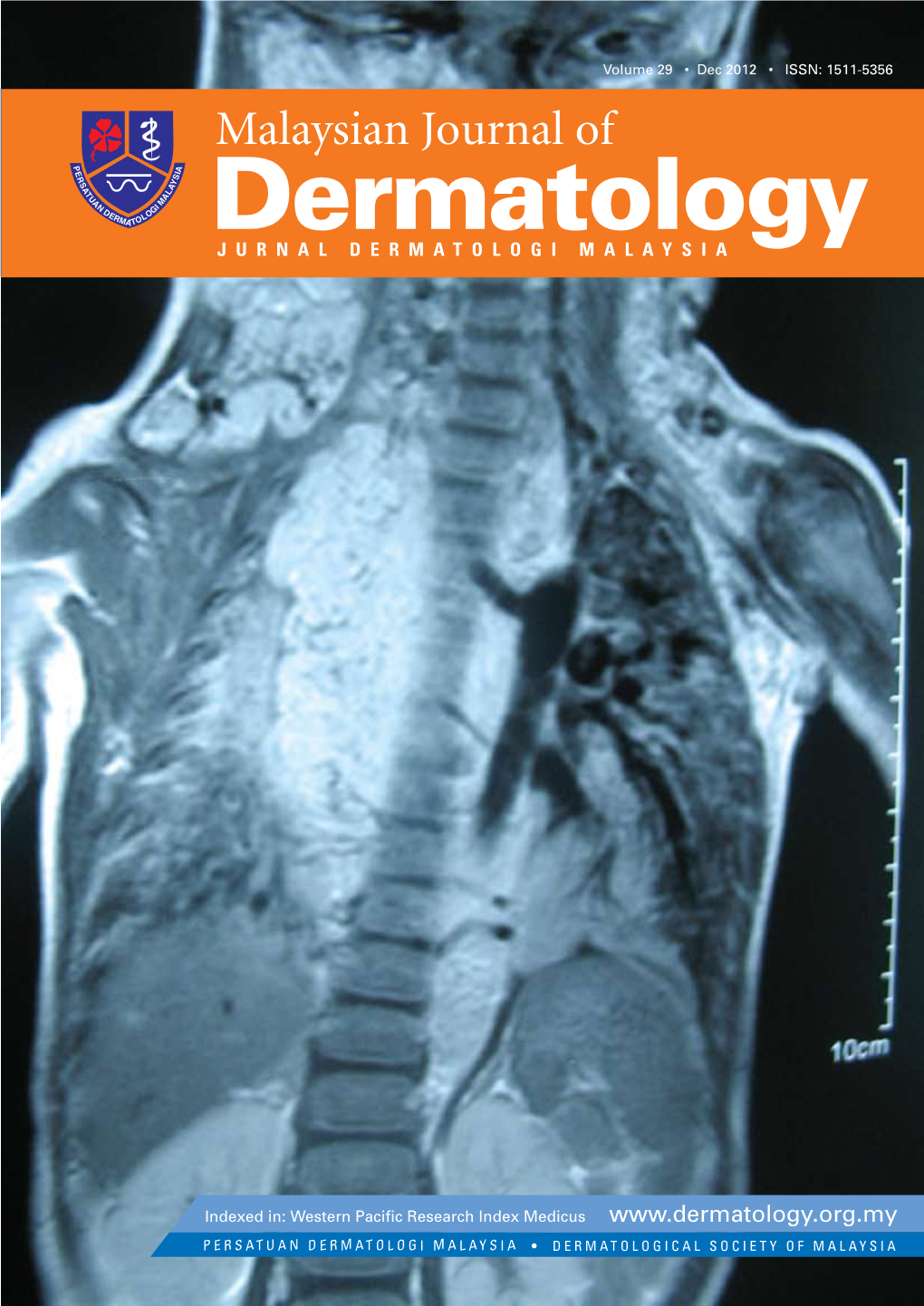 Dermatology JURNAL DERMATOLOGI MALAYSIA