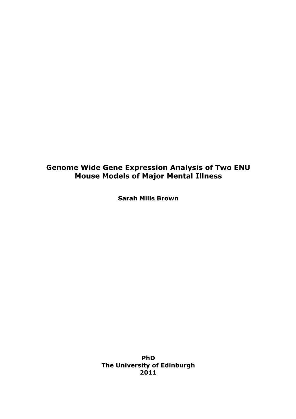 Genome Wide Gene Expression Analysis of Two ENU Mouse Models of Major Mental Illness