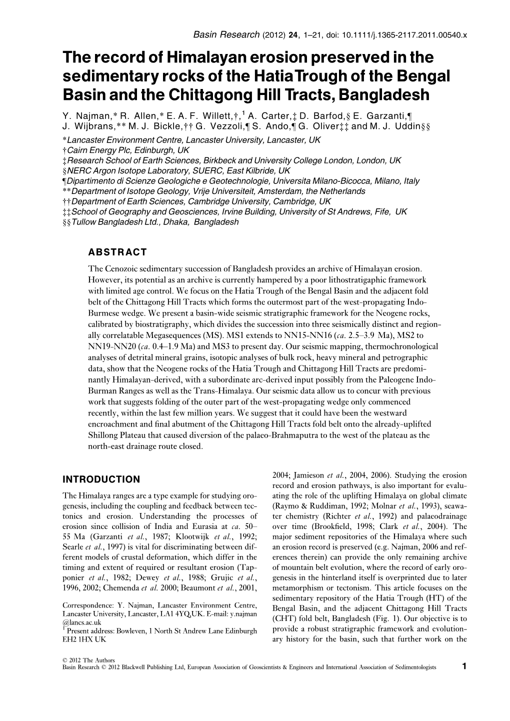 The Record of Himalayan Erosion Preserved in the Sedimentary Rocks of the Hatiatrough of the Bengal Basin and the Chittagong Hill Tracts,Bangladesh Y