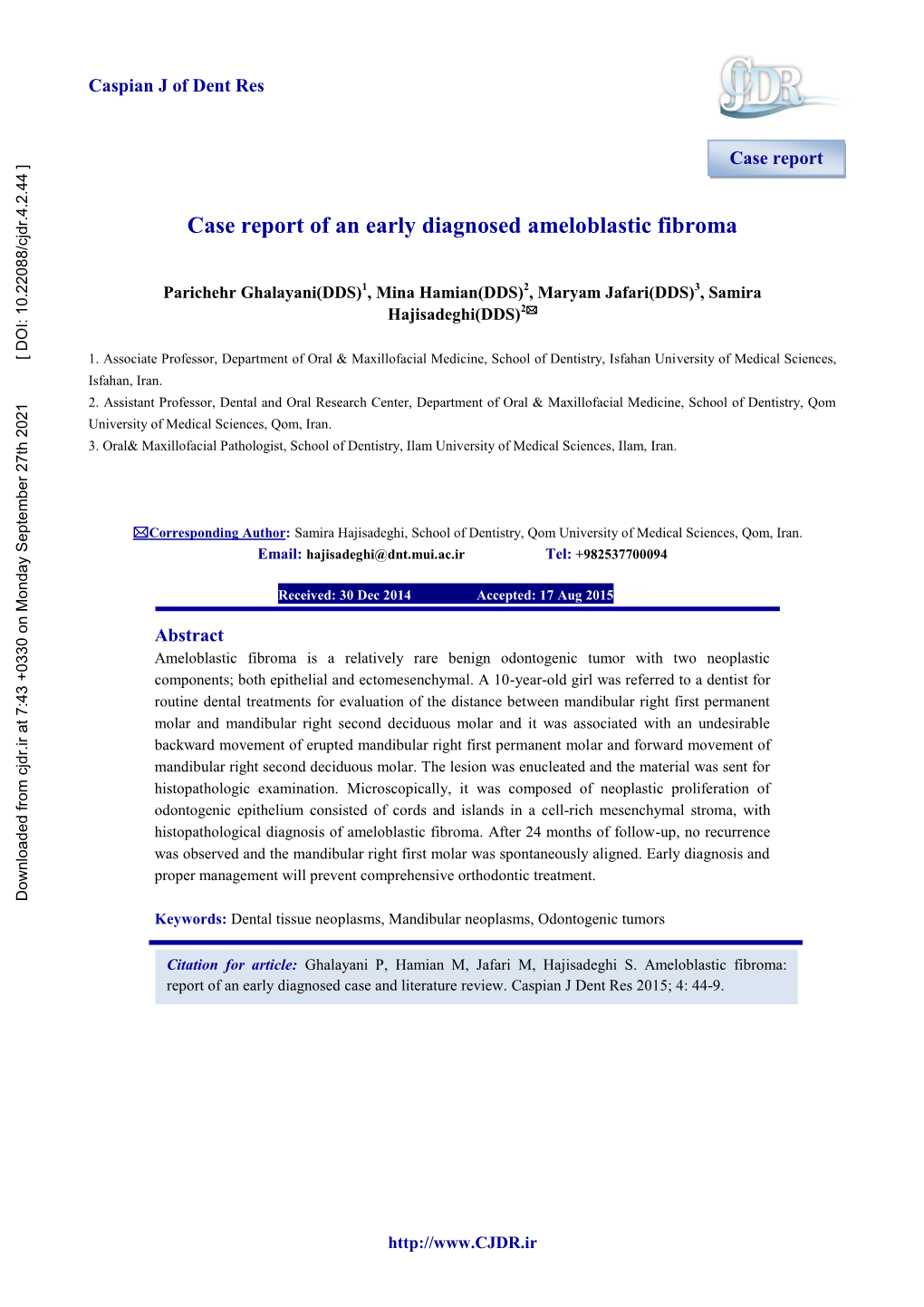 Case Report of an Early Diagnosed Ameloblastic Fibroma