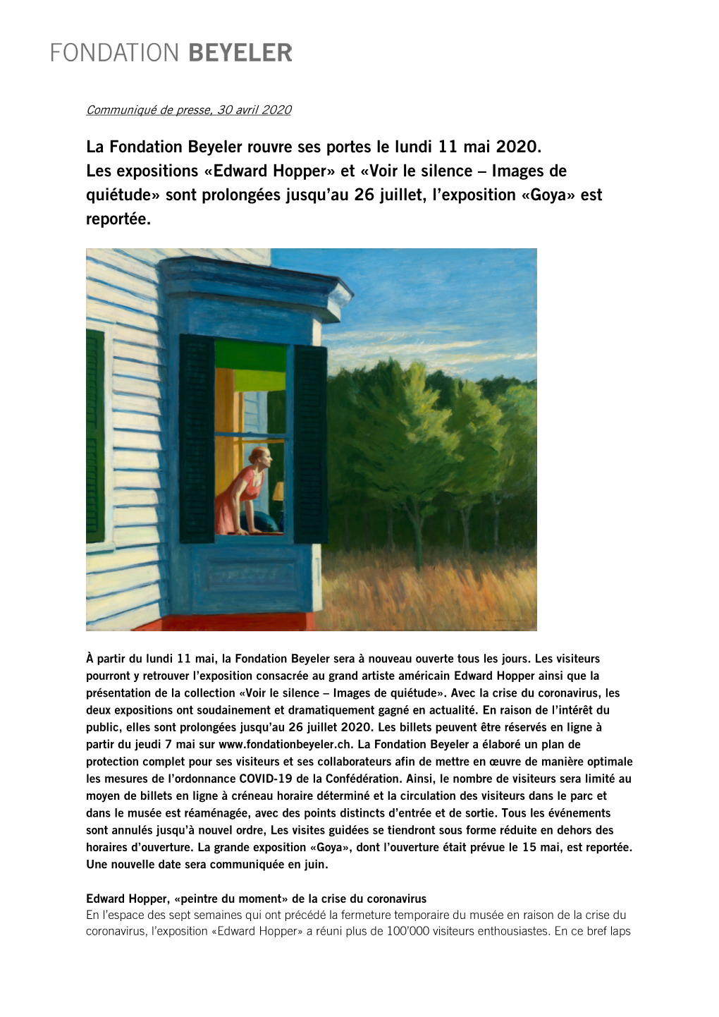Edward Hopper» Et «Voir Le Silence – Images De Quiétude» Sont Prolongées Jusqu’Au 26 Juillet, L’Exposition «Goya» Est Reportée