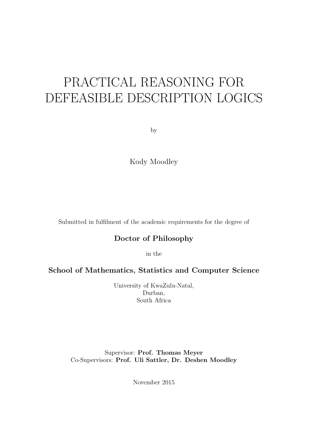 Practical Reasoning for Defeasible Description Logics