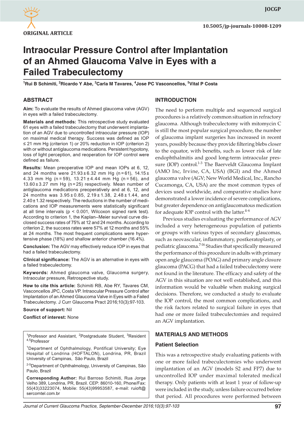 Intraocular Pressure Control After Implantation of an Ahmed