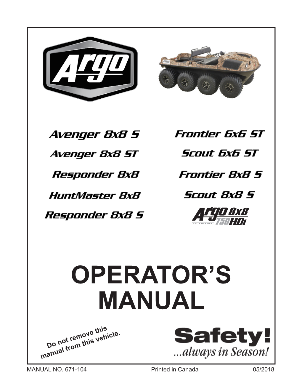 OPERATOR's MANUAL Your Argo Dealer Will Perform Regular Maintenance and Lu- Below Are Some Icons You Will Find Throughout This Manual