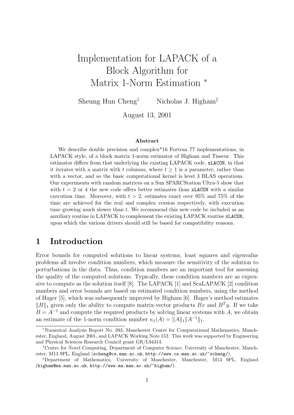 Implementation for LAPACK of a Block Algorithm for Matrix 1-Norm Estimation ∗