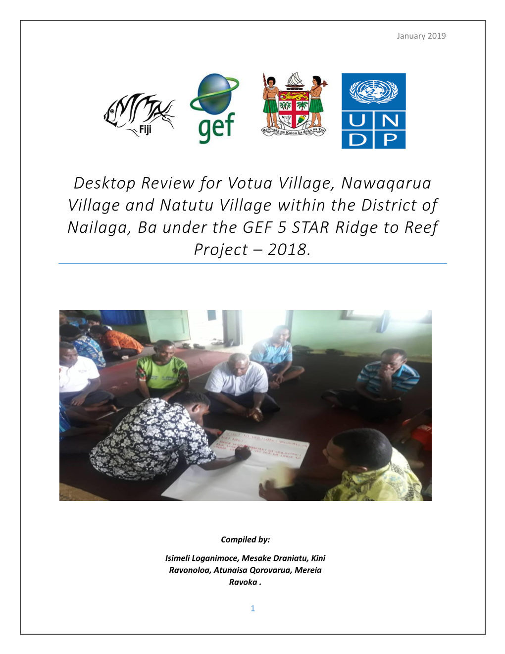 Desktop Review for Votua Village, Nawaqarua Village and Natutu Village Within the District of Nailaga, Ba Under the GEF 5 STAR Ridge to Reef Project – 2018