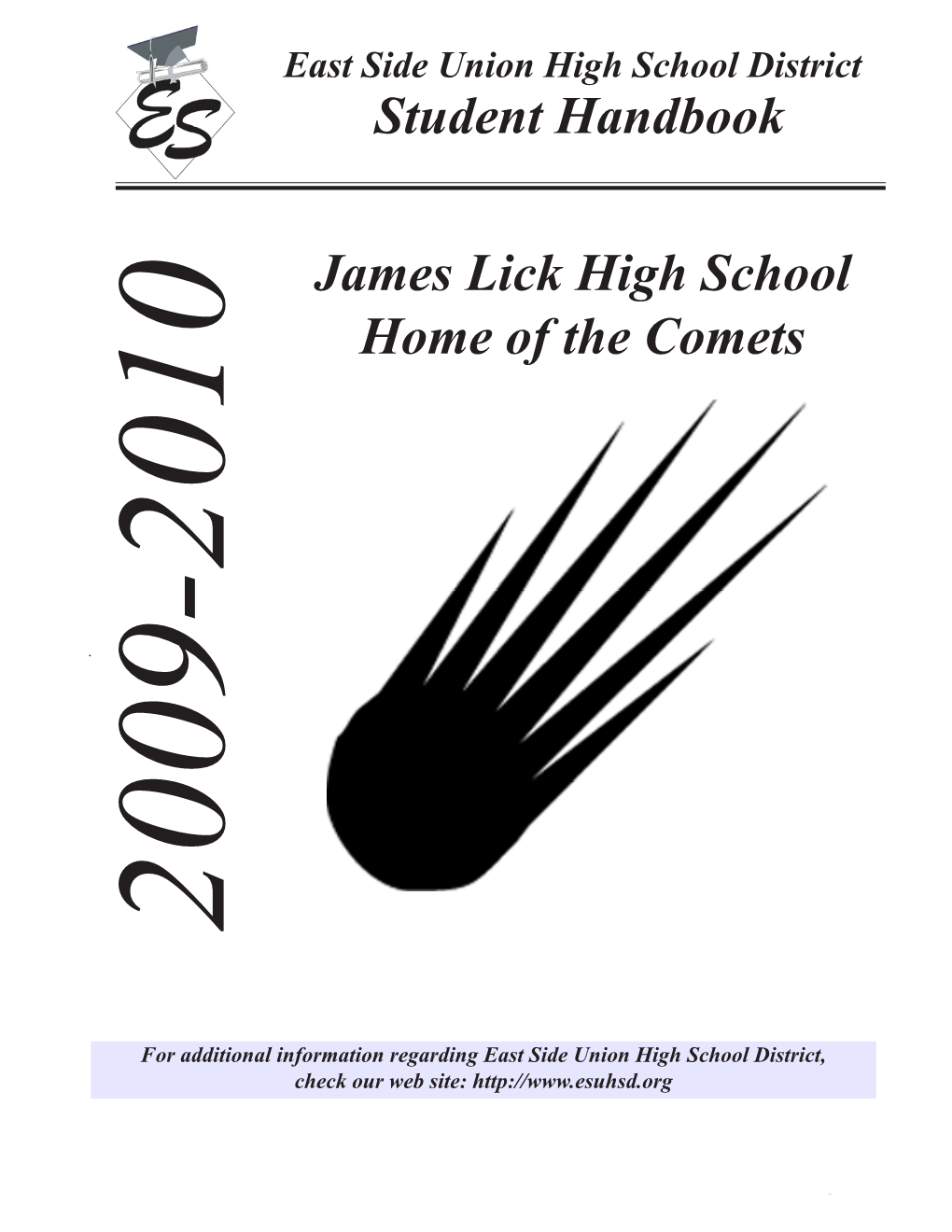 Student Handbook James Lick High School Home of the Comets