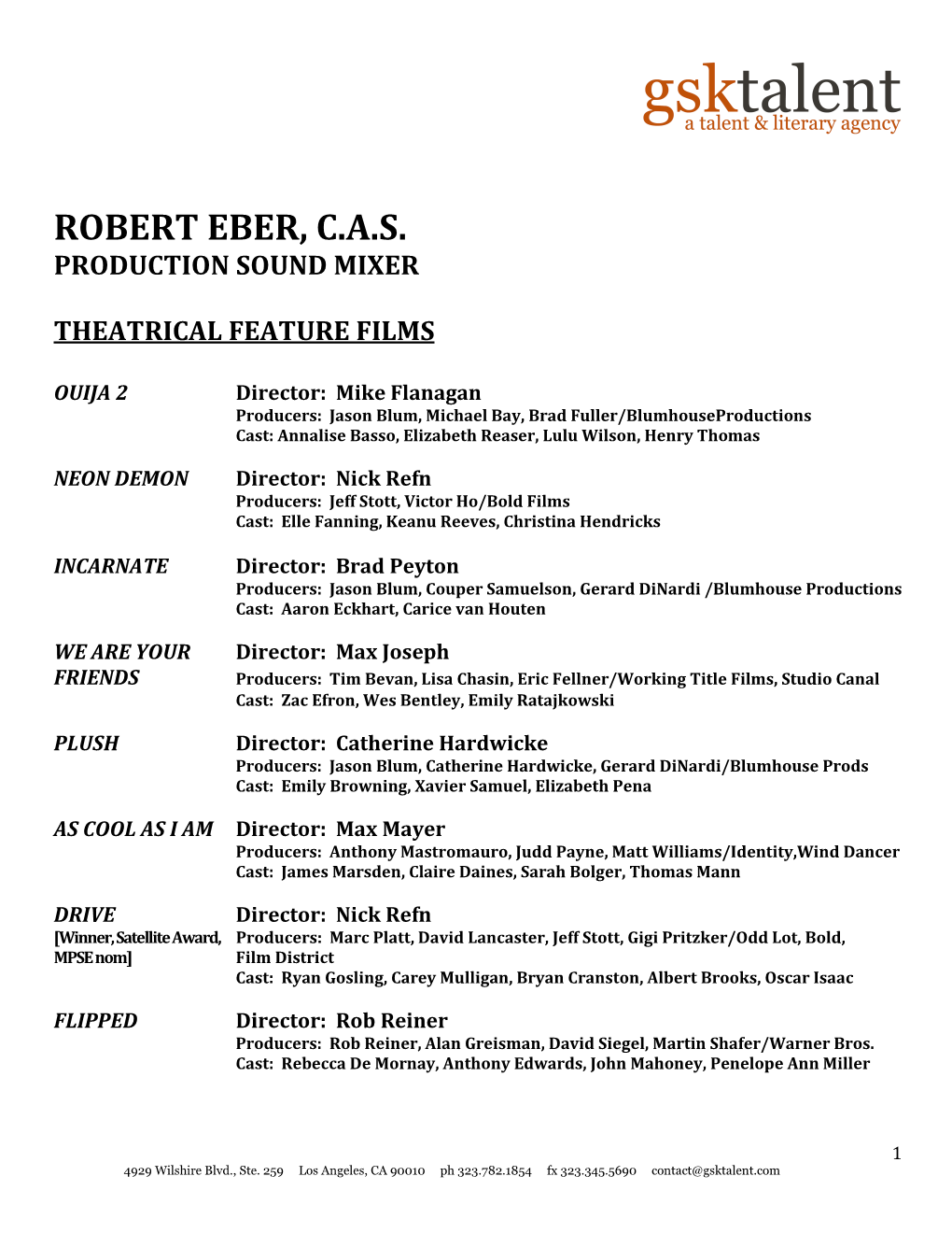 Robert Eber, C.A.S. Production Sound Mixer