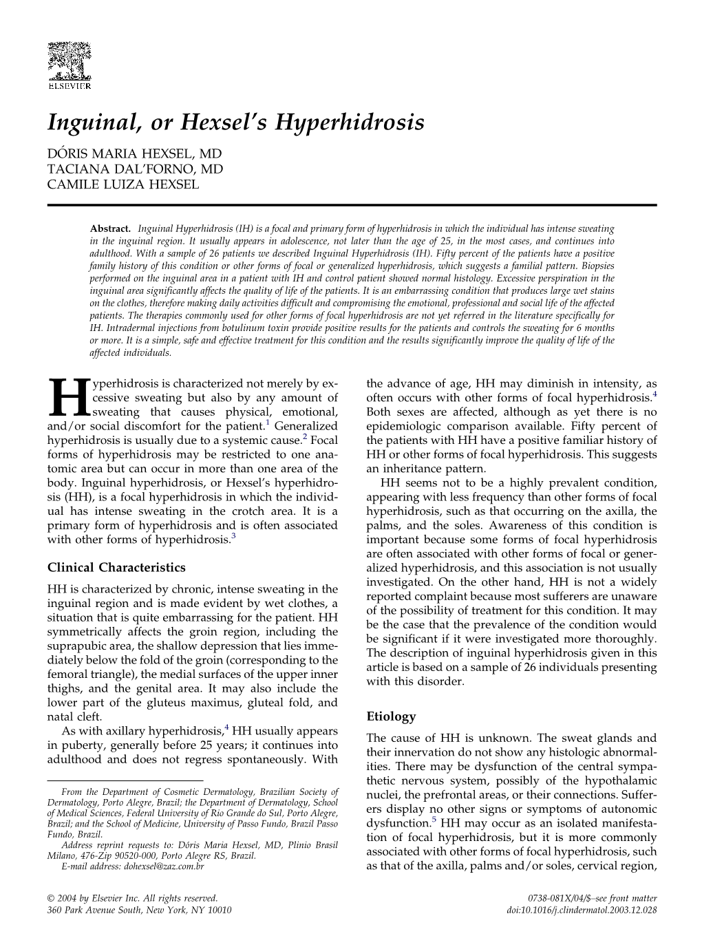 Inguinal, Or Hexsel's Hyperhidrosis